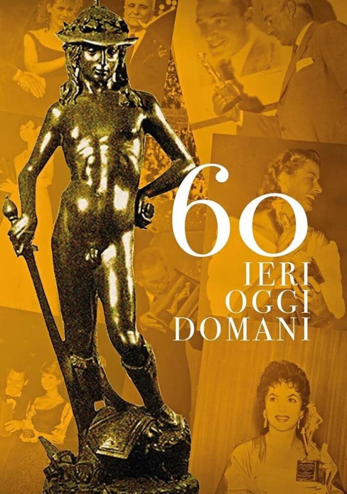 David 60 - Ieri oggi domani (2016)